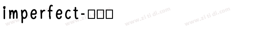 imperfect字体转换