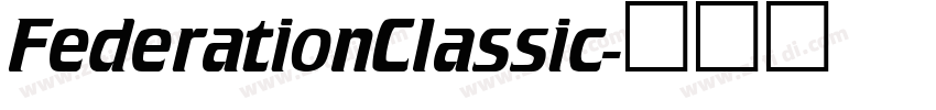 FederationClassic字体转换