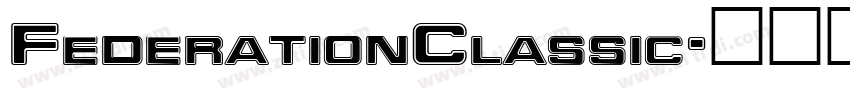FederationClassic字体转换