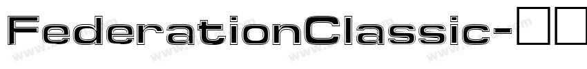 FederationClassic字体转换
