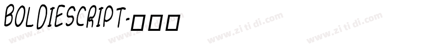 BOLDIESCRIPT字体转换