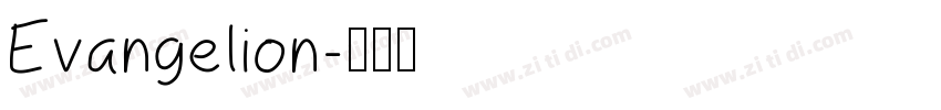 Evangelion字体转换