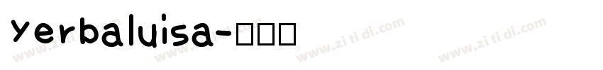 Yerbaluisa字体转换