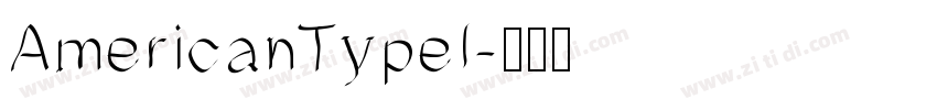 AmericanTypeI字体转换