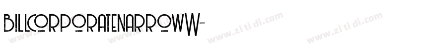 billcorporatenarrowW字体转换