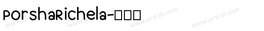 PorshaRichela字体转换