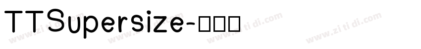 TTSupersize字体转换