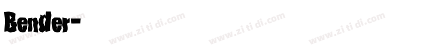 Bender字体转换