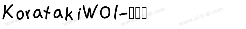 KoratakiW01字体转换