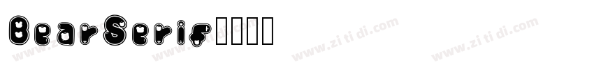 BearSerif字体转换