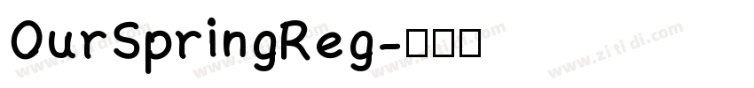OurSpringReg字体转换