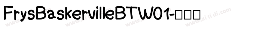 FrysBaskervilleBTW01字体转换