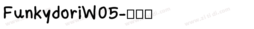 FunkydoriW05字体转换