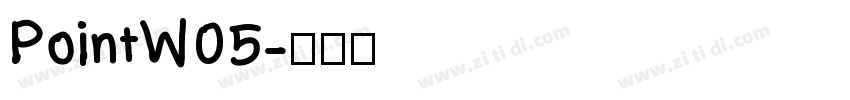 PointW05字体转换