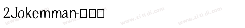 2Jokemman字体转换