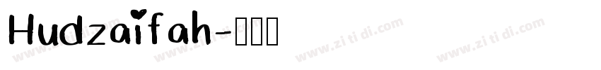 Hudzaifah字体转换