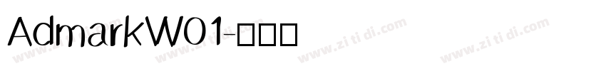 AdmarkW01字体转换