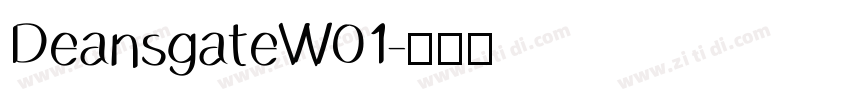 DeansgateW01字体转换