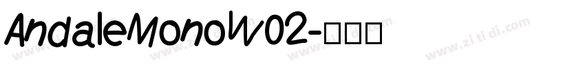 AndaleMonoW02字体转换