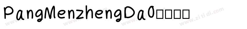 PangMenzhengDa0字体转换