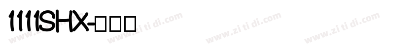 1111SHX字体转换