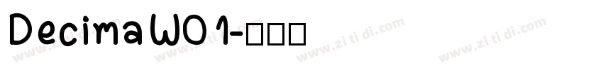 DecimaW01字体转换