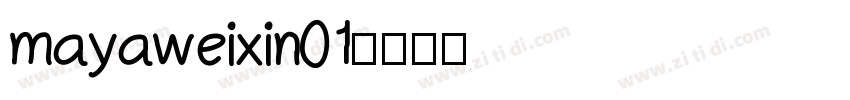 mayaweixin01字体转换