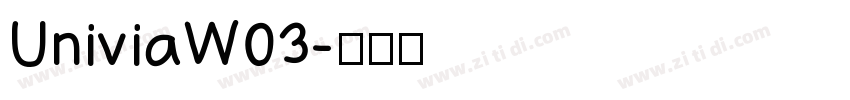 UniviaW03字体转换