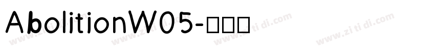 AbolitionW05字体转换
