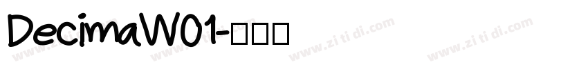 DecimaW01字体转换