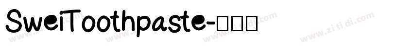 SweiToothpaste字体转换