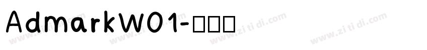 AdmarkW01字体转换