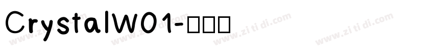 CrystalW01字体转换