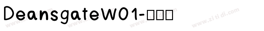 DeansgateW01字体转换