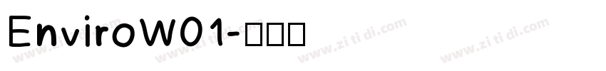 EnviroW01字体转换