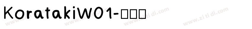 KoratakiW01字体转换