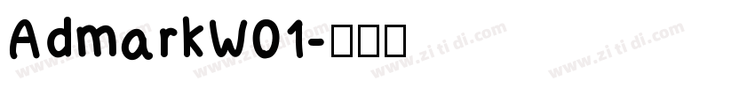 AdmarkW01字体转换