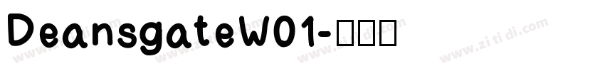 DeansgateW01字体转换