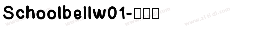 Schoolbellw01字体转换