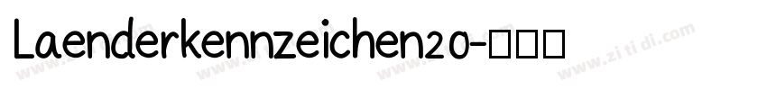 Laenderkennzeichen20字体转换