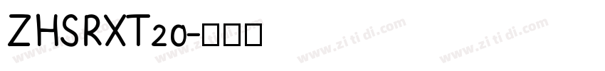 ZHSRXT20字体转换