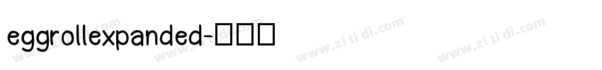 eggrollexpanded字体转换