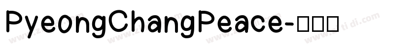 PyeongChangPeace字体转换