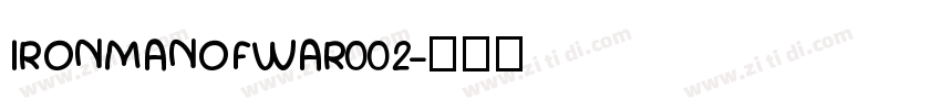 IRONMANOFWAR002字体转换