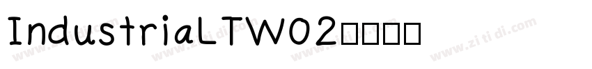 IndustriaLTW02字体转换