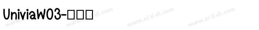 UniviaW03字体转换