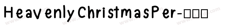 HeavenlyChristmasPer字体转换