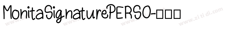 MonitaSignaturePERSO字体转换