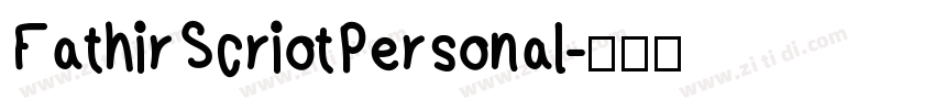 FathirScriotPersonal字体转换