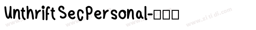 UnthriftSecPersonal字体转换 UnthriftSecPersonal字体转换
